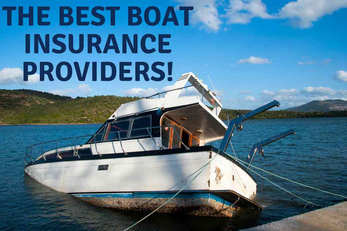 Best Boat Insurance To Ensure Financial Security As You Sail ...